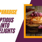unveiling the secrets of ephratas pancake paradise a culinary adventure awaits